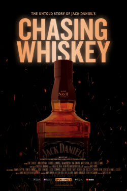 Locandina Chasing Whiskey – The Untold Story of Jack Daniel’s