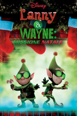 locandina Lanny e Wayne – Missione Natale