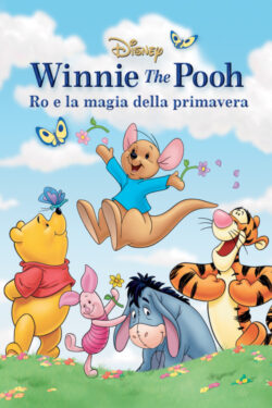 locandina Winnie the Pooh – Ro e la magia della primavera