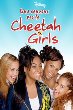 Locandina Una Canzone per le Cheetah Girls