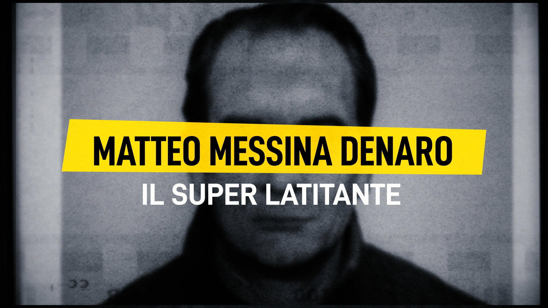 Matteo Messina Denaro - Il Superlatitante