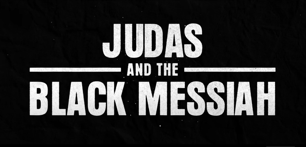 Judas and the Black Messiah