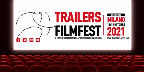 Trailers FilmFest 2021, i Premi della 19a edizione (13-15 ottobre)