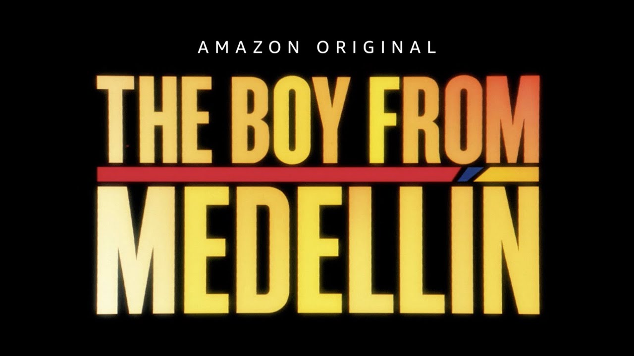 Trailer The Boy from Medellín, su Amazon Prime Video