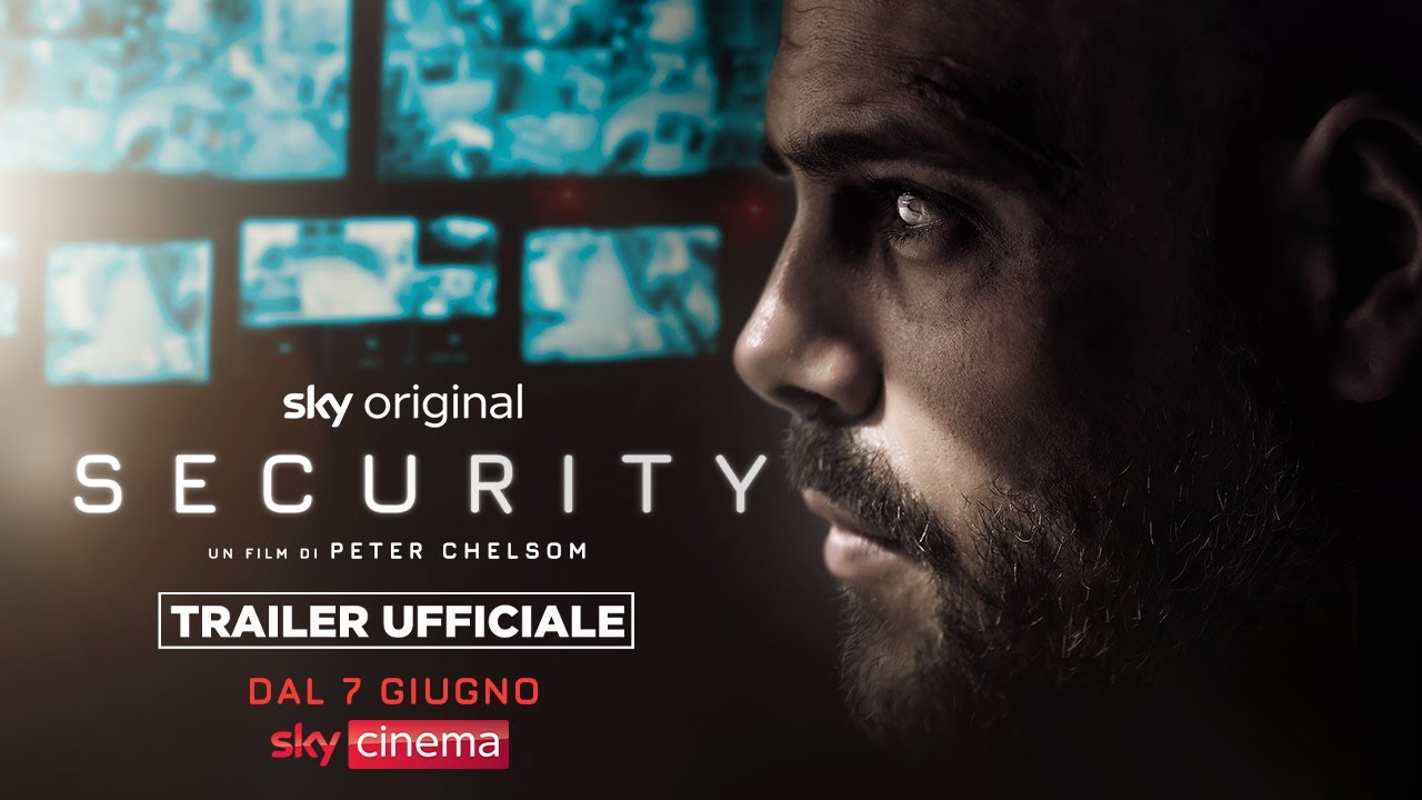 Trailer Security, film Sky Original con Marco D'Amore