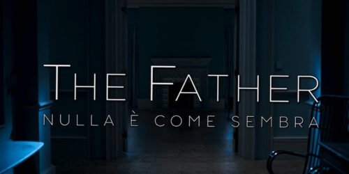 Trailer The Father – Nulla è come Sembra con Olivia Colman e Anthony Hopkins