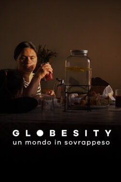 Globesity - Un Mondo Sovrappeso