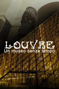 Louvre - Museo Senza Tempo