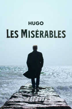 Hugo. Les misérables