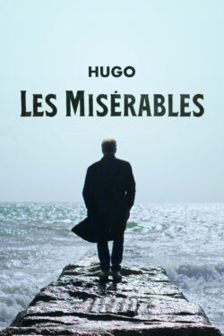 Locandina Hugo. Les misérables