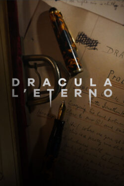 Locandina Dracula l’Eterno Locandina Dracula l’Eterno
