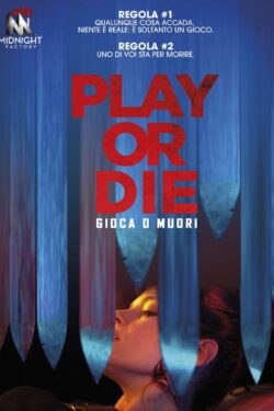 Locandina Play or Die – Gioca o Muori