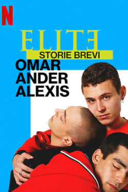 Elite - Storie brevi: Omar Ander Alexis