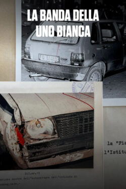 La banda della Uno Bianca La banda della Uno Bianca