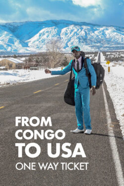 locandina From Congo To Usa – One Way Ticket