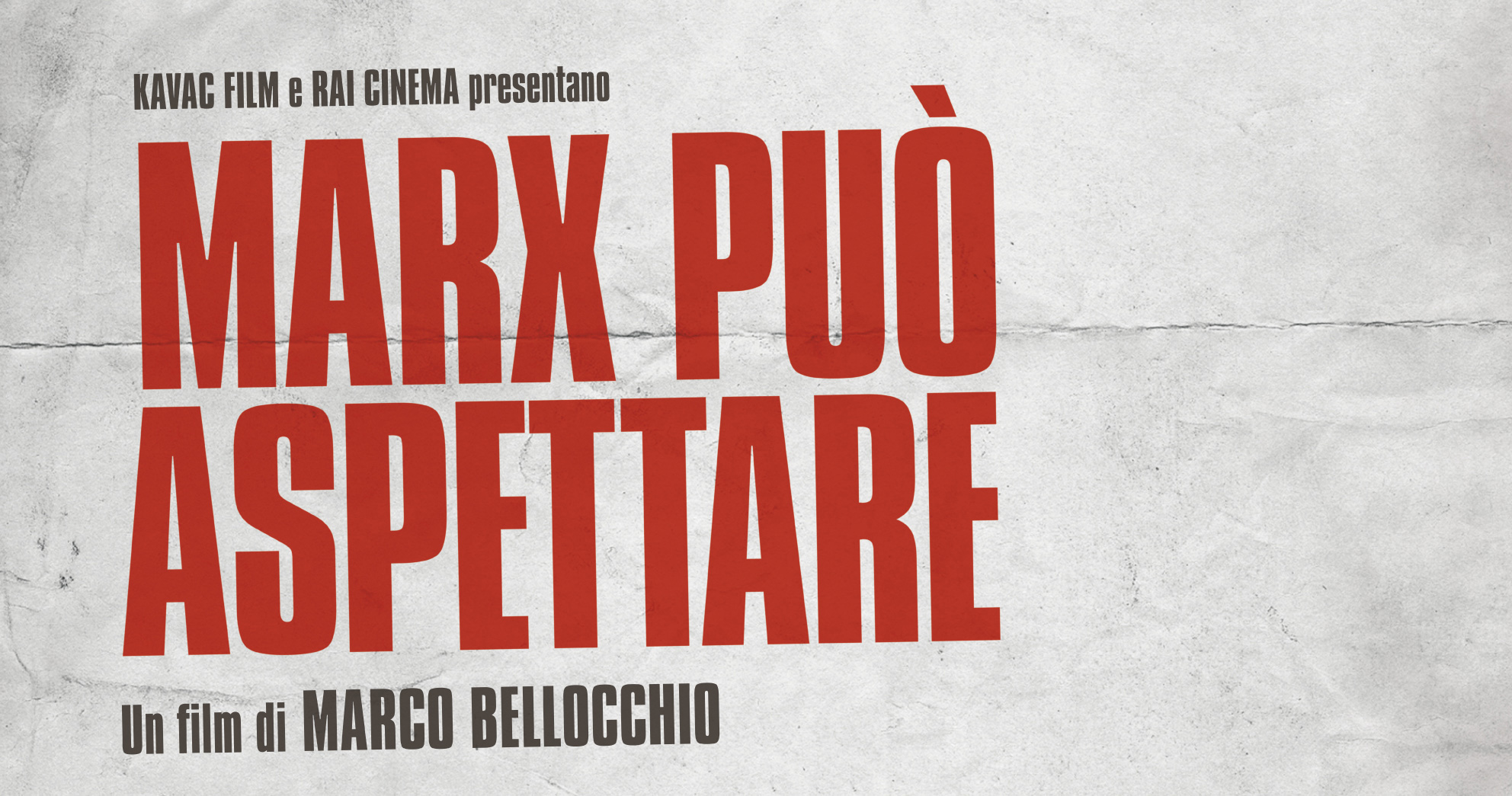 Marx può aspettare di Marco Bellocchio