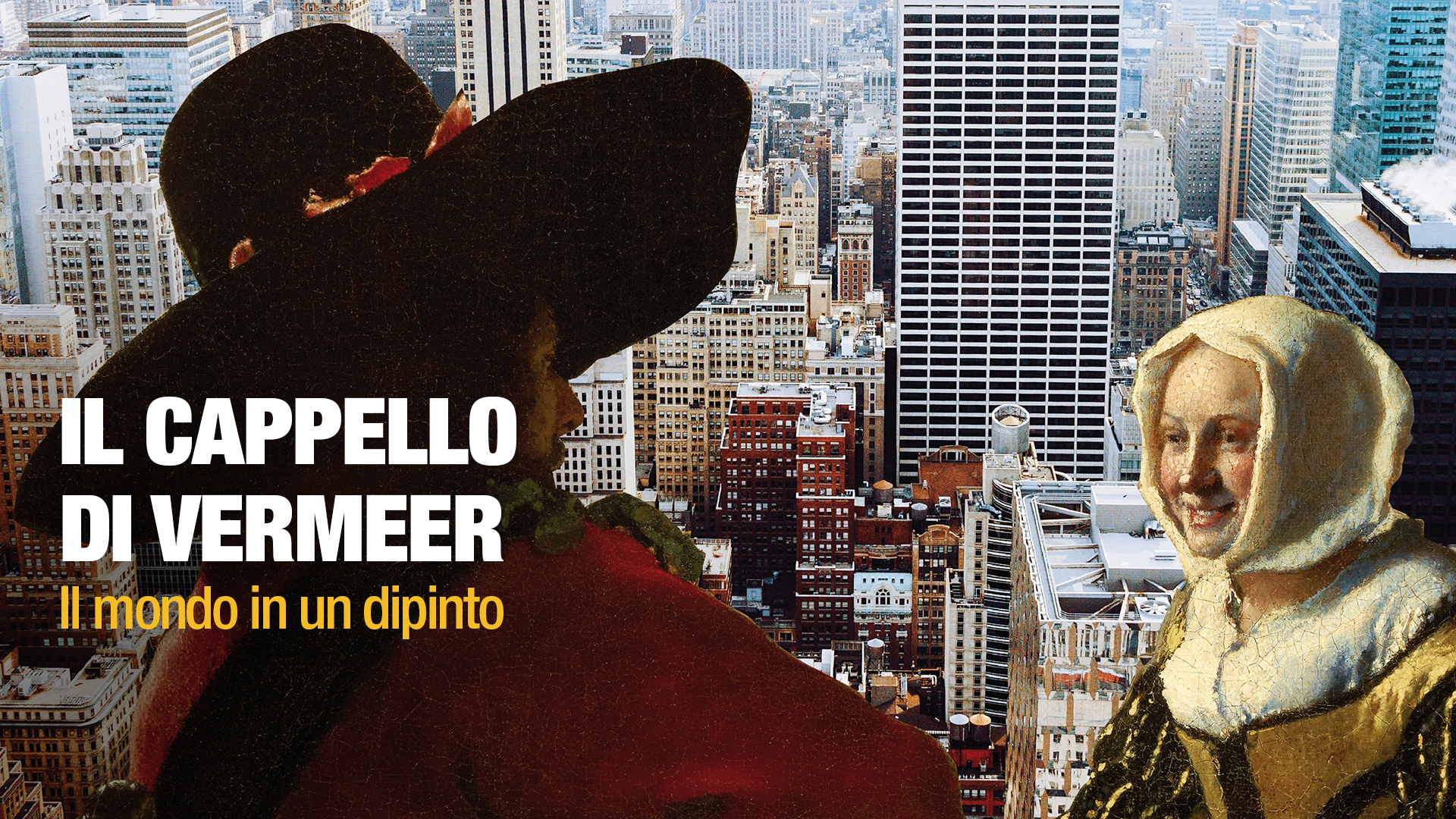 Poster Il Cappello Di Vermeer - Il Mondo In Un Dipinto