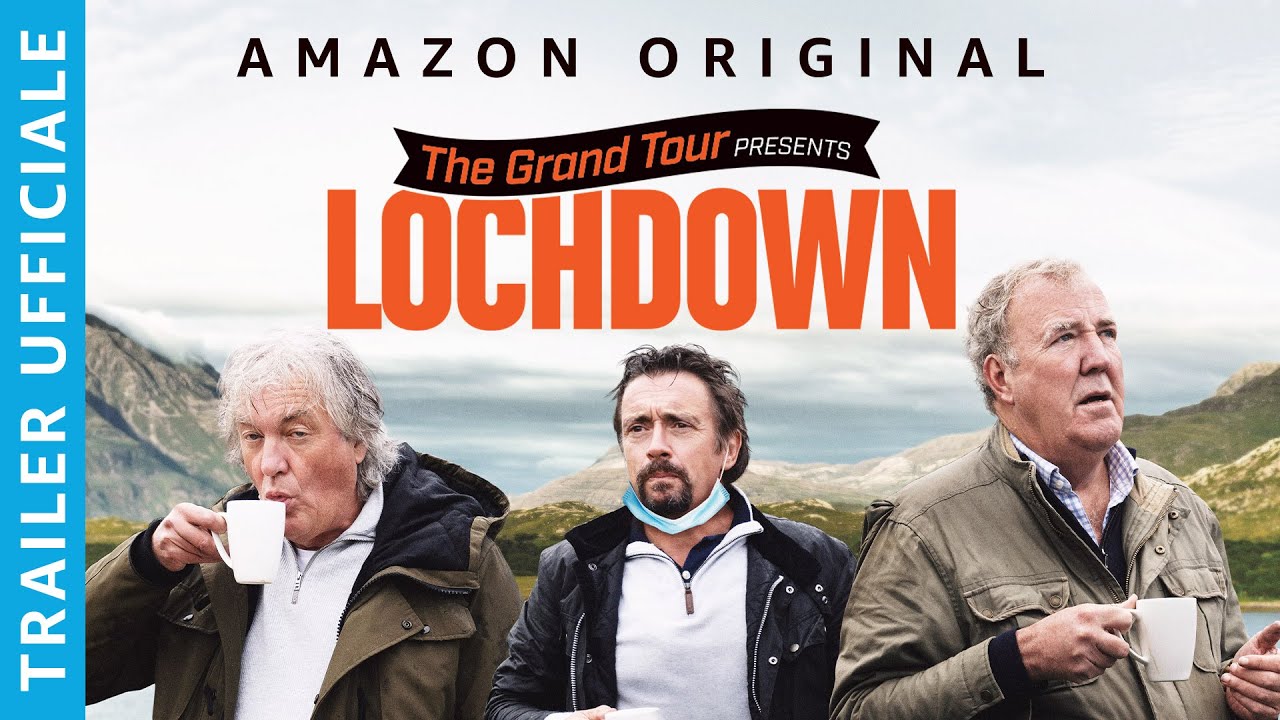 The Grand Tour Presenta Lochdown su Amazon Prime Video