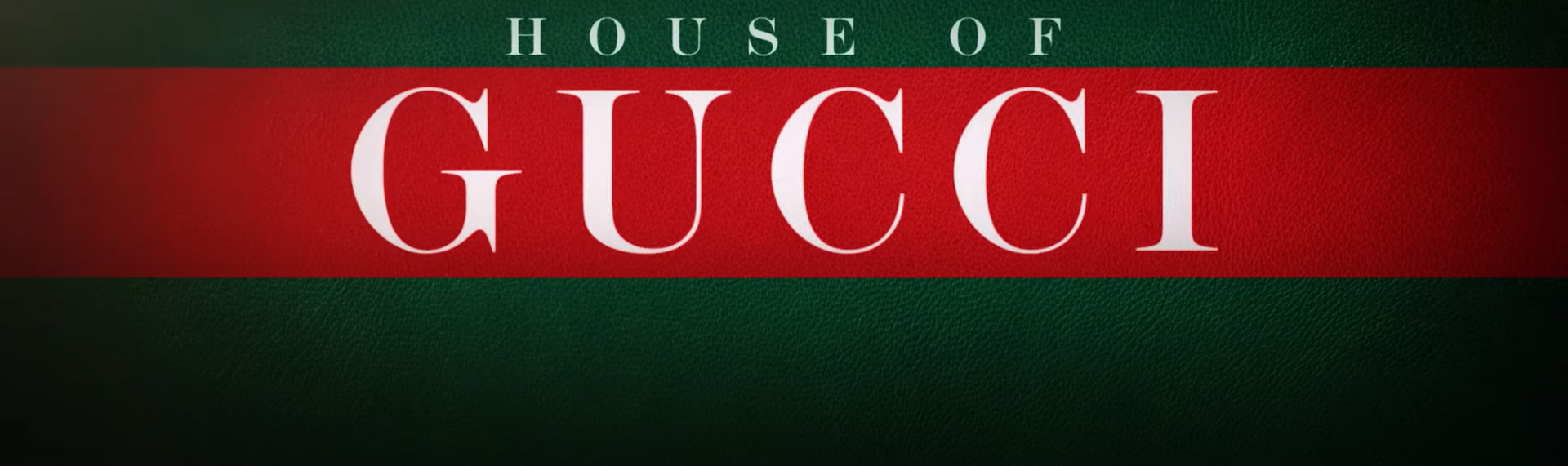 House of Gucci