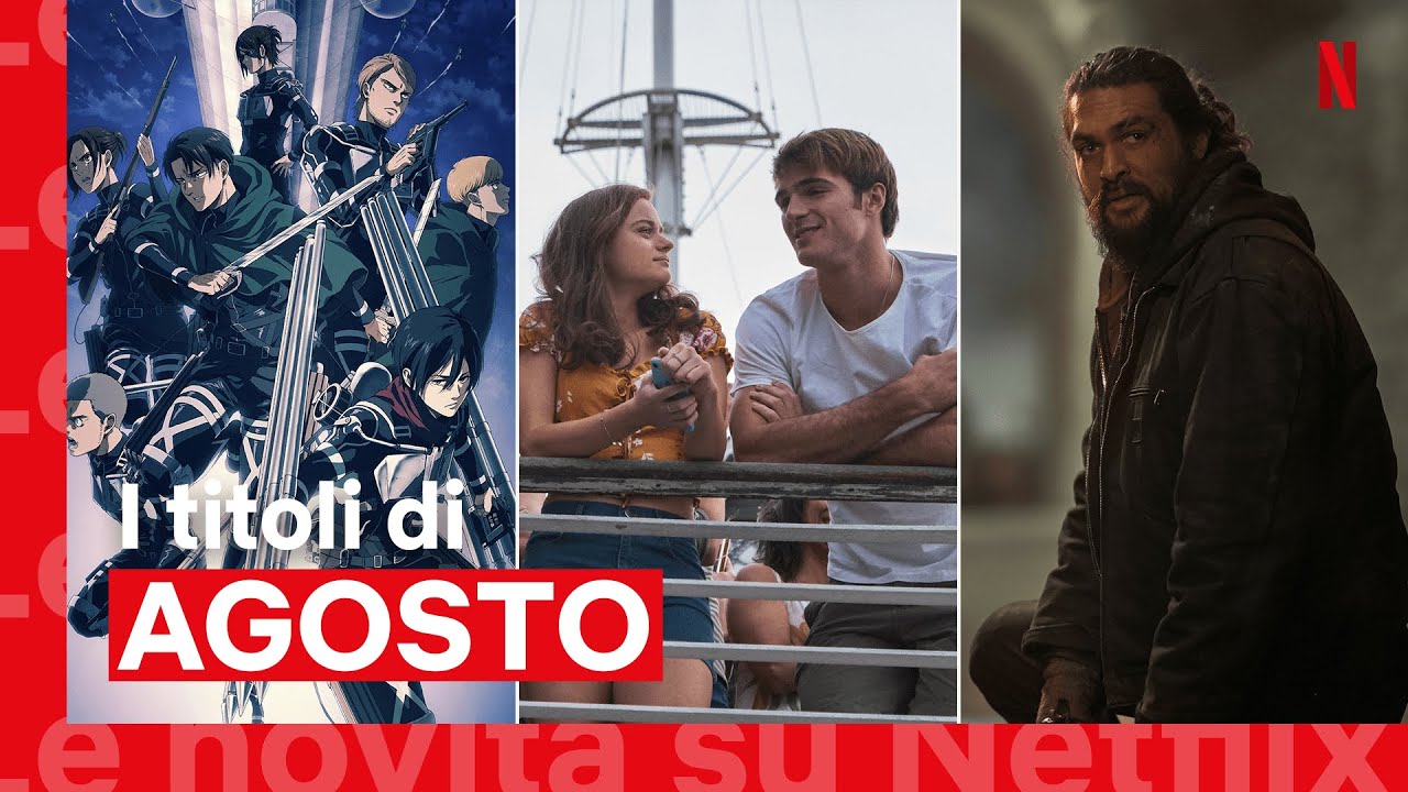 Netflix, Novità Agosto 2021