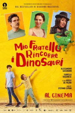 Locandina Mio Fratello Rincorre I Dinosauri