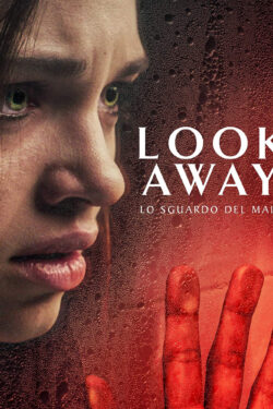 Look Away - Lo sguardo del male