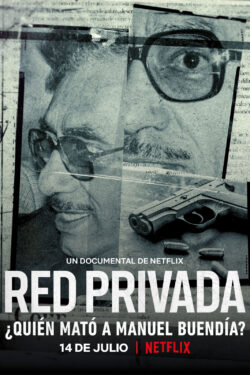 Poster Private Network: Who Killed Manuel Buendía?