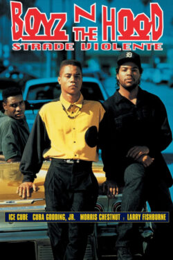 Poster Boyz n the Hood – Strade violente Poster Boyz n the Hood – Strade violente