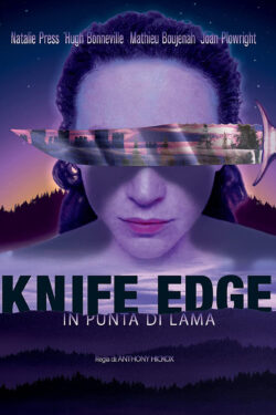 locandina Knife Edge – In punta di lama