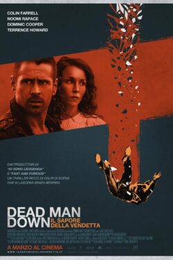 Dead Man Down: il sapore della vendetta