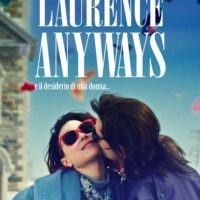 Poster Laurence Anyways e il desiderio di una donna… (VOD)