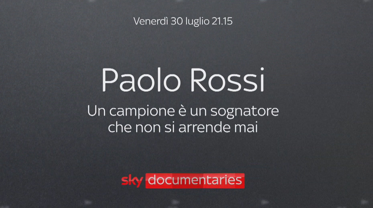 Paolo Rossi - Un campione è un sognatore che non si arrende mai