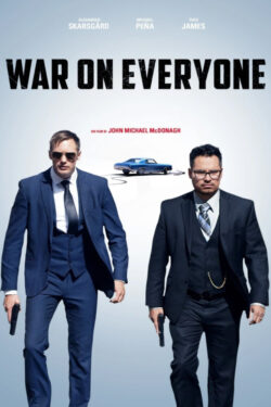 Poster War on Everyone – Sbirri senza regole