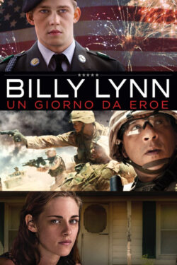 locandina Billy Lynn – Un Giorno Da Eroe