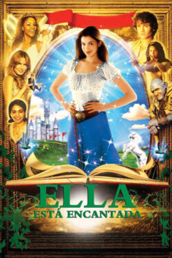 Poster Ella Enchanted – Il magico mondo di Ella