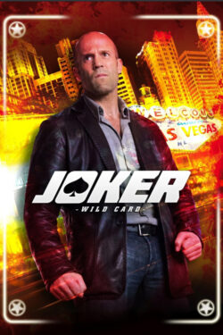 Poster The Transporter e Joker – Wild Card