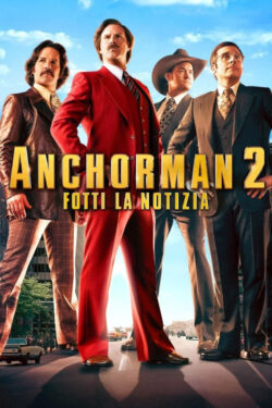 Poster Anchorman 2 – Fotti la notizia