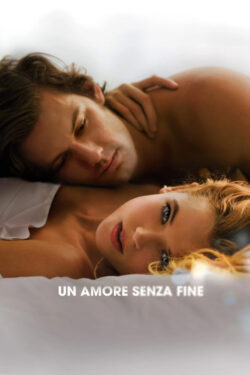 Poster Un Amore senza fine