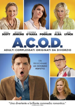 Poster A.C.O.D. – Adulti Complessati Originati Da Divorzio