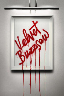 Poster Velvet Buzzsaw