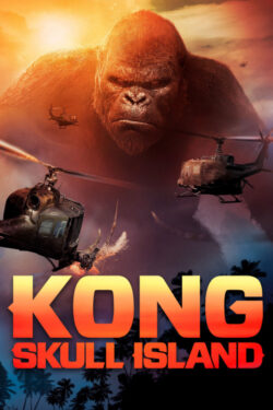 locandina Kong: Skull Island