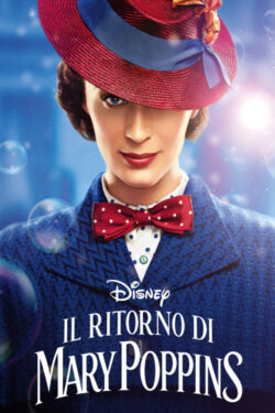 locandina Il Ritorno di Mary Poppins