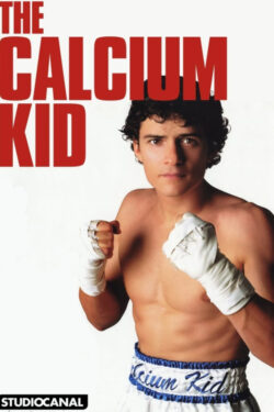 Poster The Calcium Kid