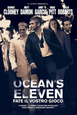 Poster Ocean’s Eleven – Fate il vostro gioco