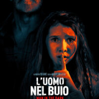Poster L’uomo nel buio – Man in the Dark (data 7 Ottobre 2021)