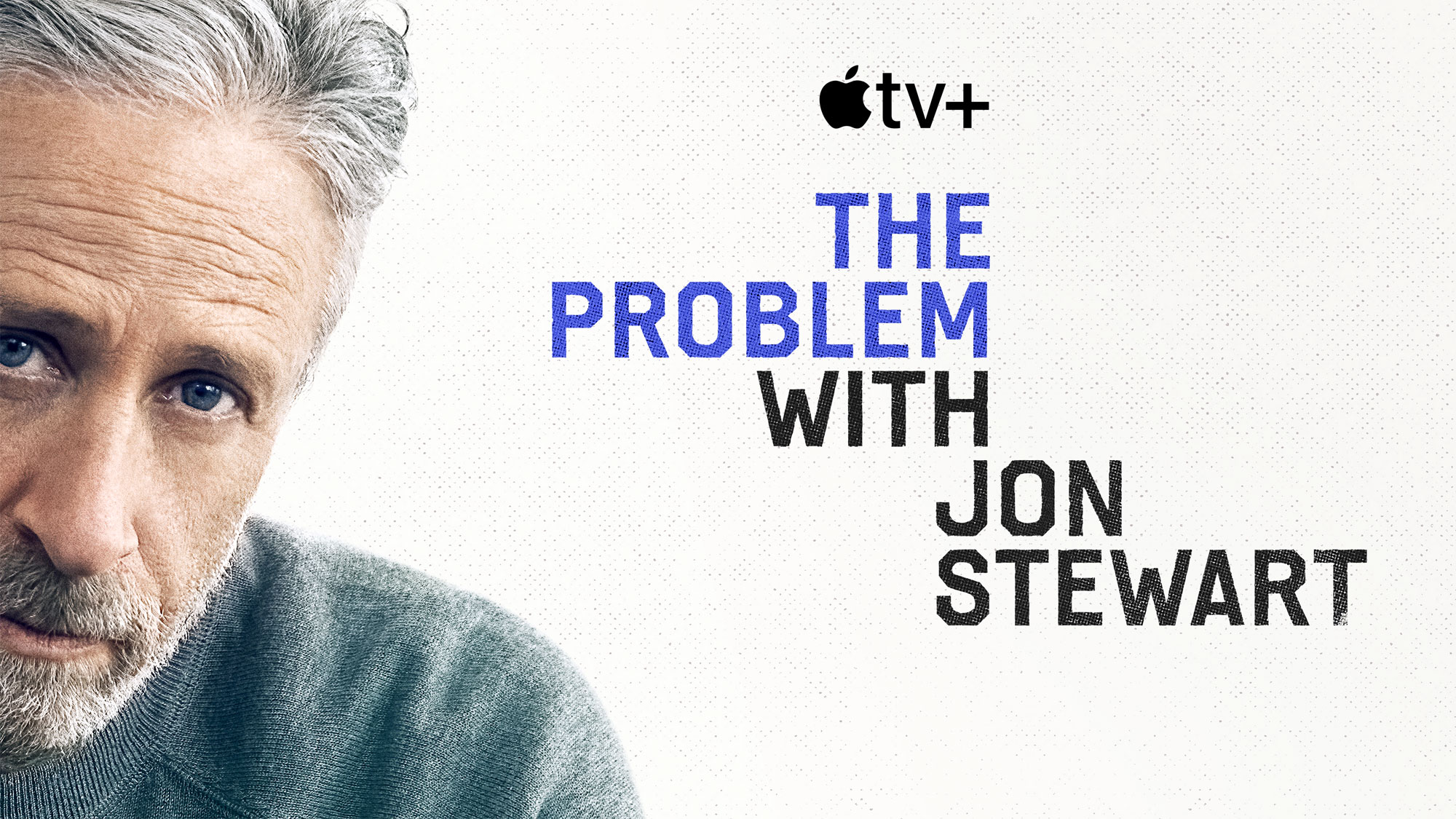 Poster The Problem With Jon Stewart [credit: courtesy of Apple]