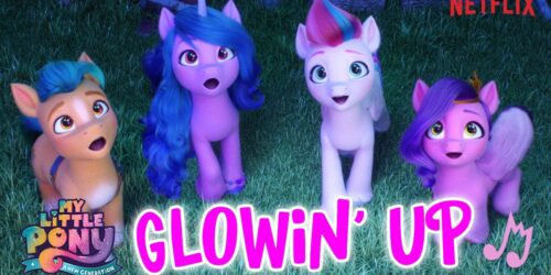 My Little Pony: A New Generation – il video di ‘Glowin’ Up’ by Sofia Carson
