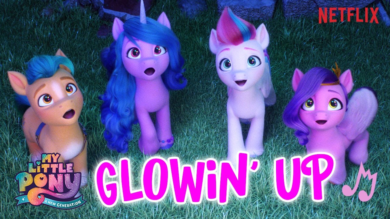 My Little Pony: A New Generation - il video di 'Glowin' Up' by Sofia Carson