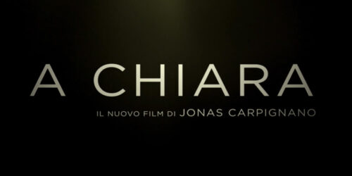 Trailer A Chiara di Jonas Carpignano