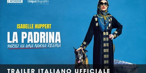 Trailer La padrina – Parigi ha una nuova regina di Jean-Paul Salomé